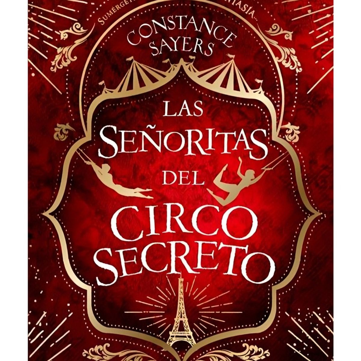 TOP10BOOKS - LIBRO Las Señoritas Del Circo Secreto - Las Señoritas Del Circo Secreto