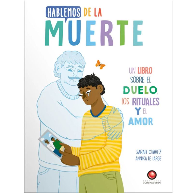 EDITORIAL CONTRAPUNTO - Libro HABLEMOS DE LA MUE.RTE
