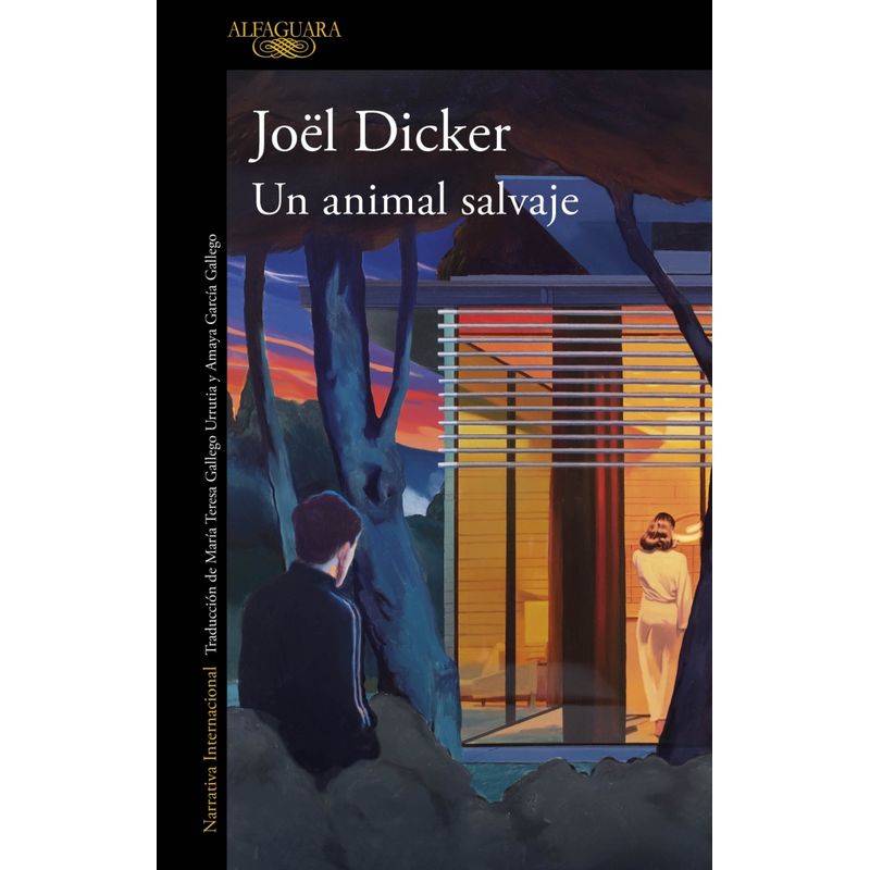 ALFAGUARA - Libro Un animal salvaje - Joël Dicker