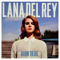 Polydor Records - Lana Del Rey - Born To Die - CD