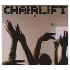 COLUMBIA RECORDS - Chairlift Does You Inspire You - CD