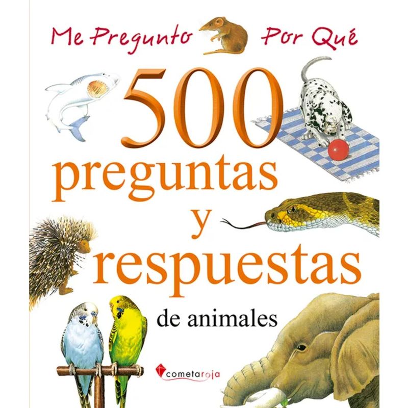 EDITORIAL CATALONIA - 500 PREGUNTAS Y RESPUESTAS DE ANIMALES