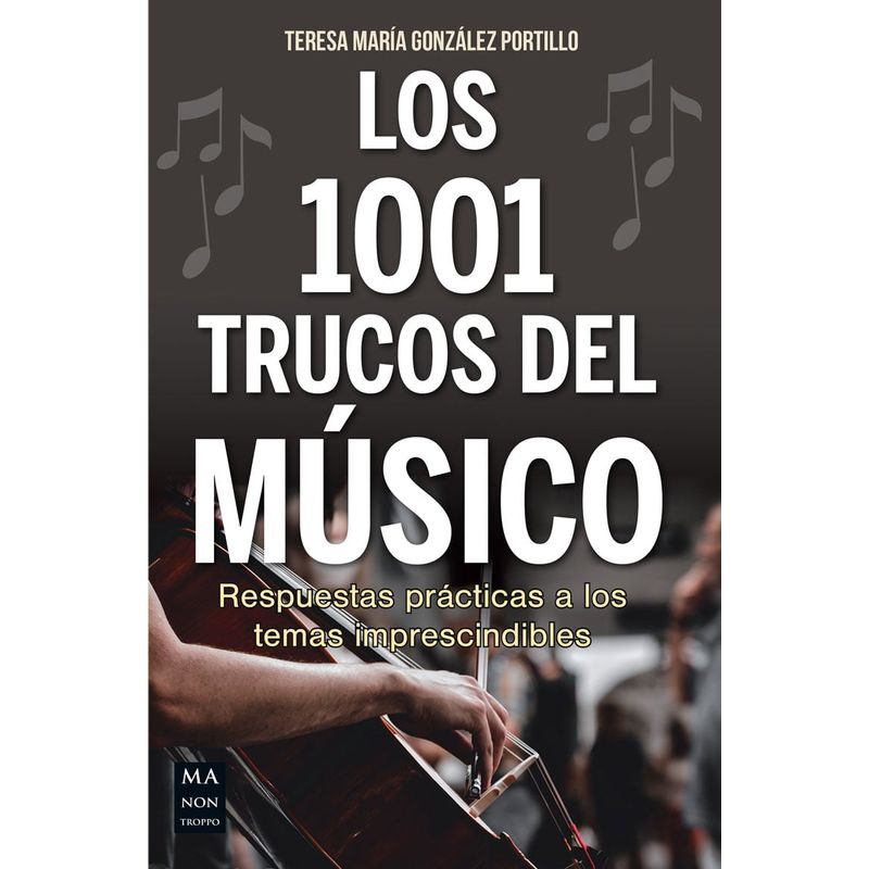 EDITORIAL CATALONIA - LOS 1001 TRUCOS DEL MÚSICO