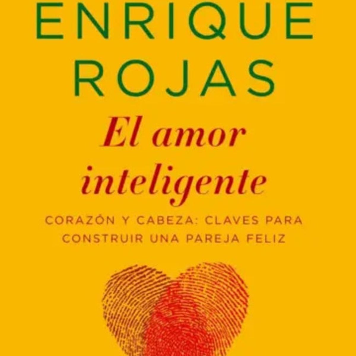 BOOKET - Libro El amor inteligente - Enrique Rojas