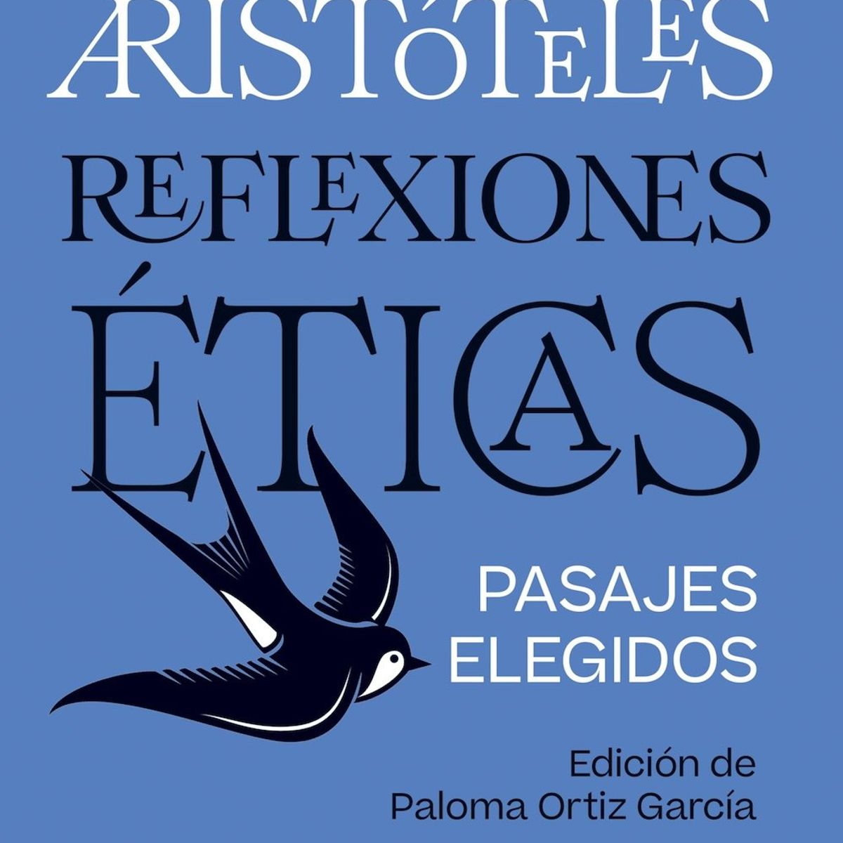 ARIEL - Libro Reflexiones éticas - Aristóteles