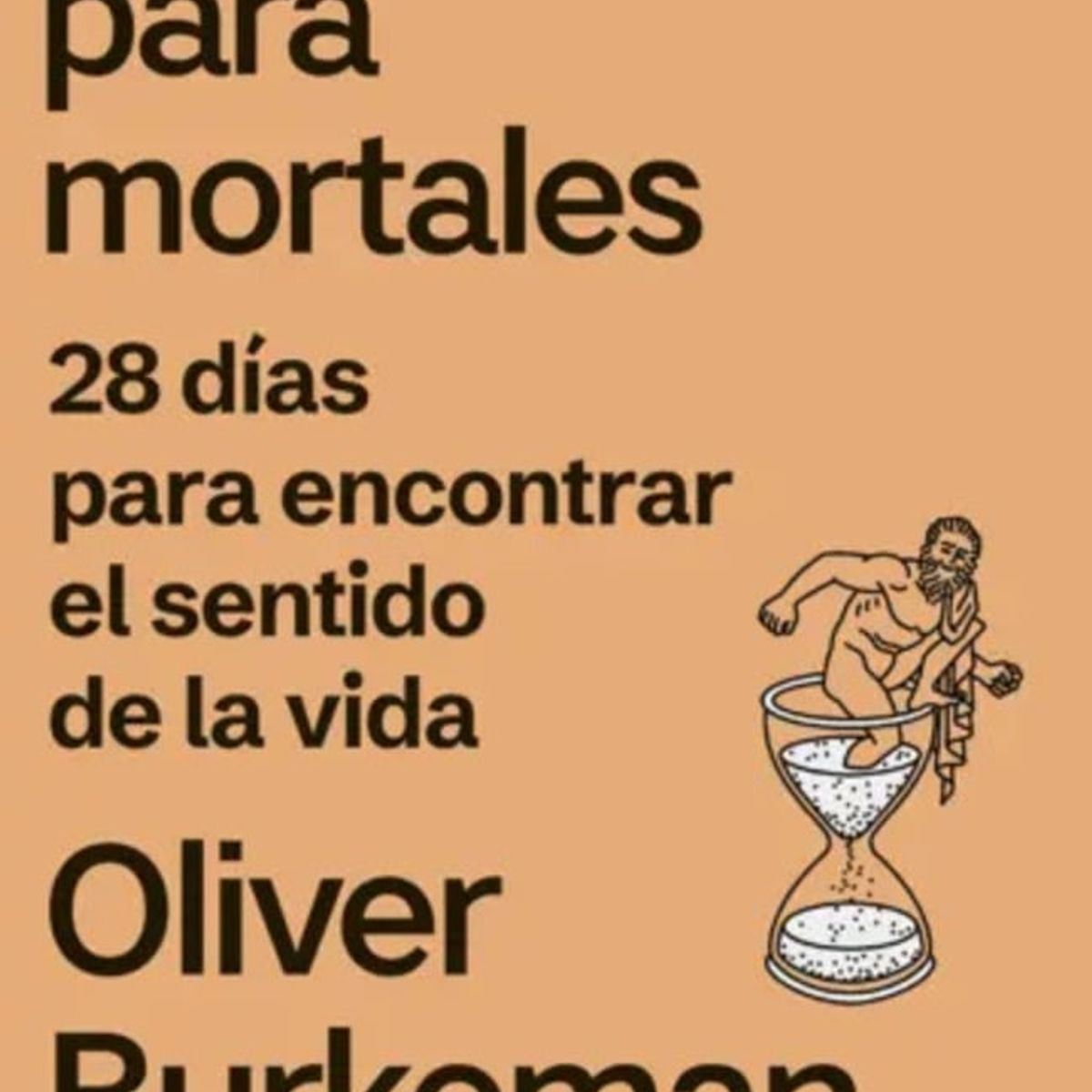 Peninsula - Libro Meditaciones para mortales - Oliver Burkeman