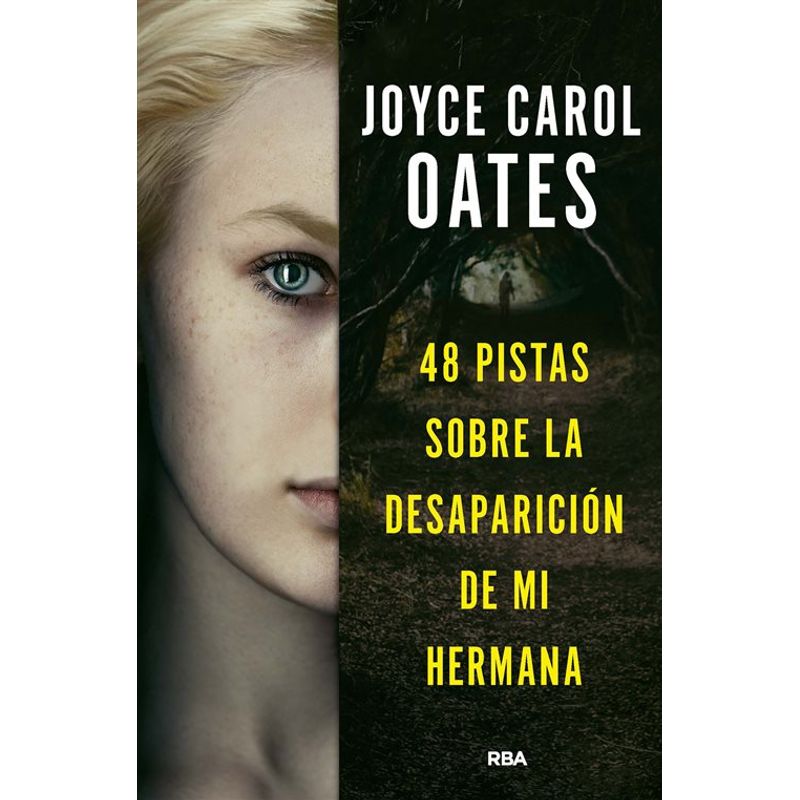 EDITORIAL CATALONIA - 48 PISTAS SOBRE LA DESAPARICION DE MI HERMANA