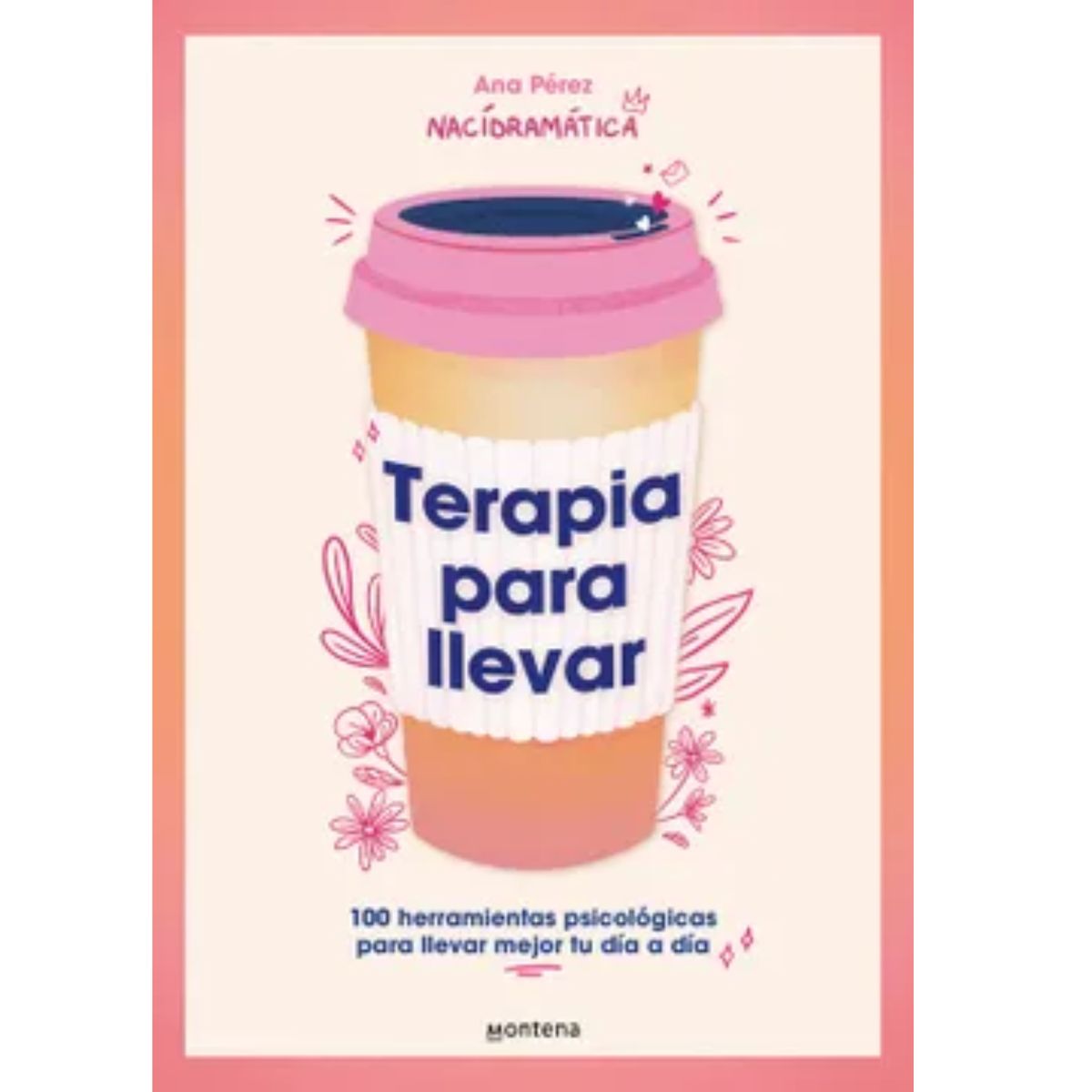 MONTENA - Terapia Para Llevar - Ana Perez