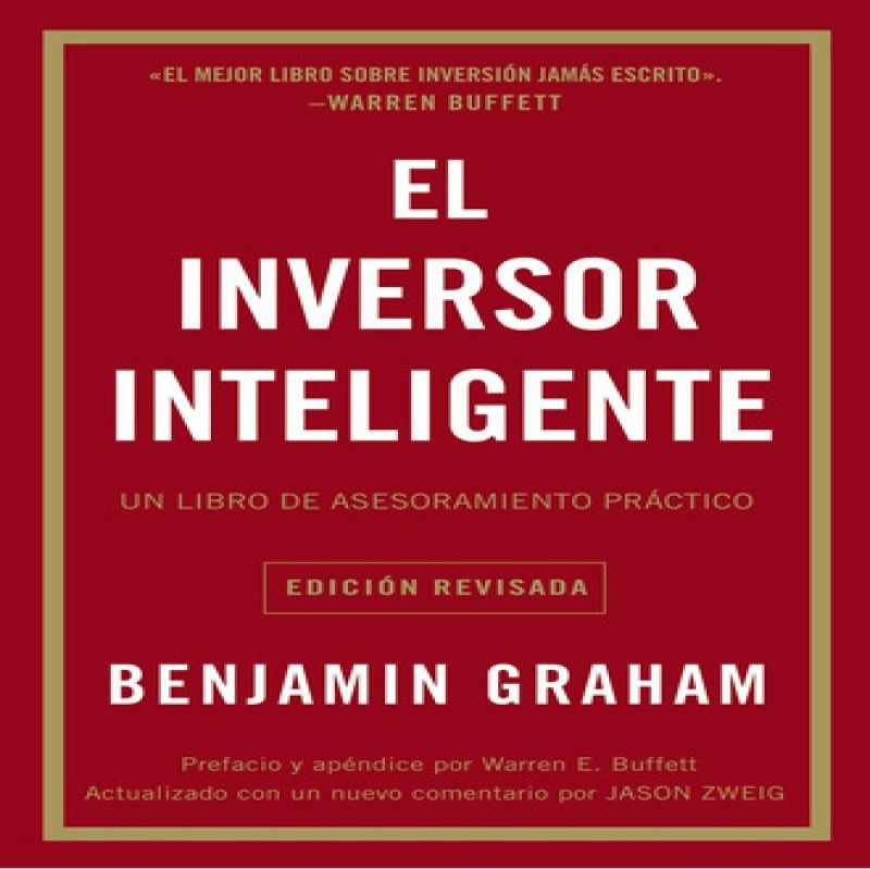 HARPERCOLLINS - El Inversor Inteligente Un Libro De Asesoramiento Práctico