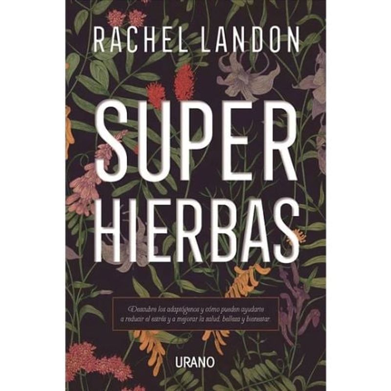 URANO - Libro Super Hierbas Rachel Landon