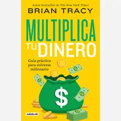 PENGUIN RANDOM HOUSE - Libro Multiplica Tu Dinero