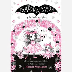 PENGUIN RANDOM HOUSE - Litro Isadora Moon Y La Boda Mágica