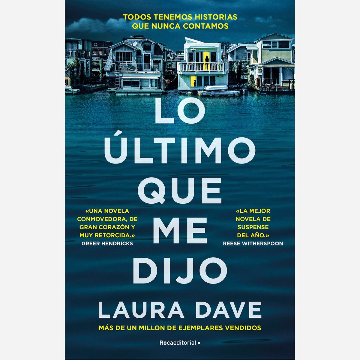 PENGUIN RANDOM HOUSE - Libro Lo Último Que Me Dijo