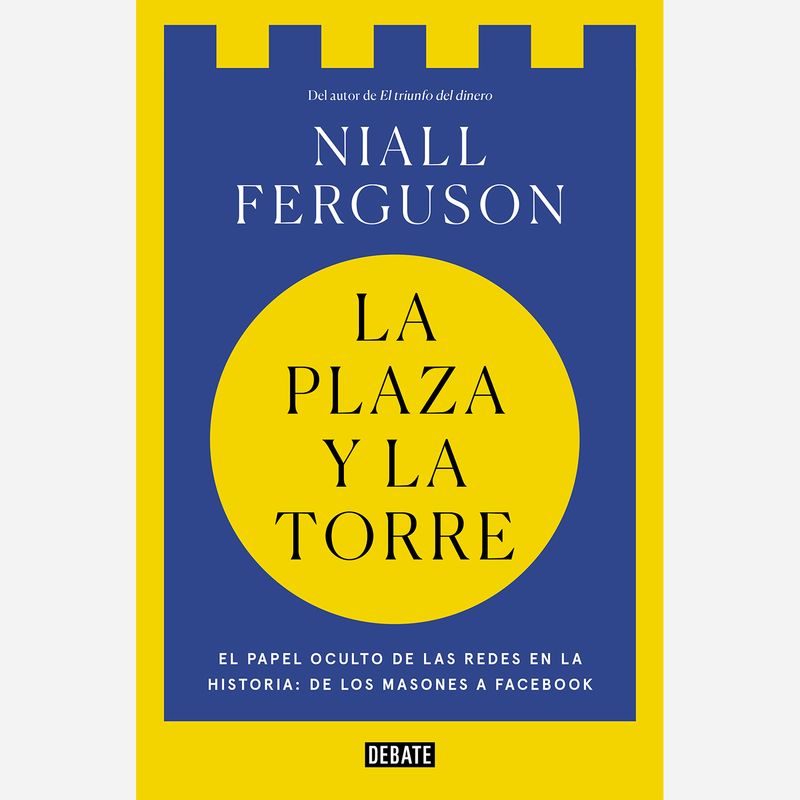 PENGUIN RANDOM HOUSE - Libro La Plaza Y La Torre