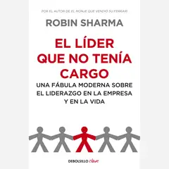 PENGUIN RANDOM HOUSE - Libro El Líder Que No Tenía Cargo