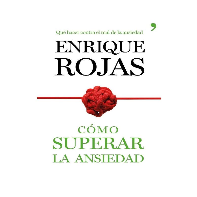 PLANETA - COMO SUPERAR LA ANSIEDAD  ROJAS ENRIQUE