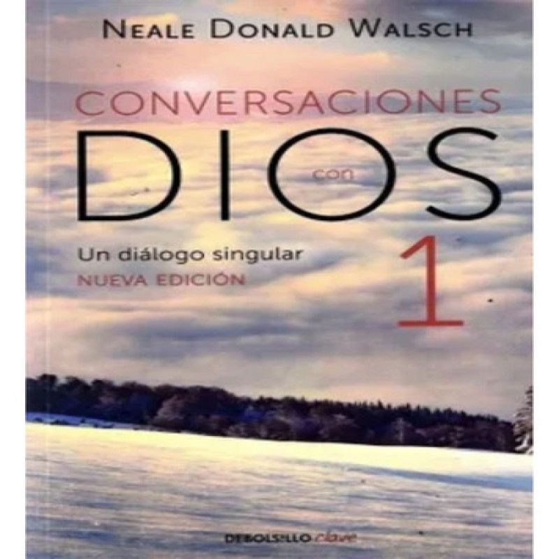 DEBOLSILLO - Conversaciones Con Dios 1 - Neale Donald Walsch - Original