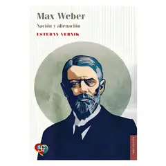 TOP10BOOKS - LIBRO Max Weber. Nación Y Alienación - Max Weber. Nación Y Alienación