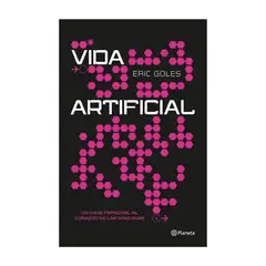 TOP10BOOKS - LIBRO VIDA ARTIFICIAL / VIDA ARTIFICIAL / HACE MUCHO TIEMPO YA QUE EL FUTURO SE