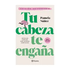TOP10BOOKS - LIBRO TU CABEZA TE ENGAÑA. EDICIÓN DE ANIVERSARIO / TU CABEZA TE ENGAÑA. EDICIÓ