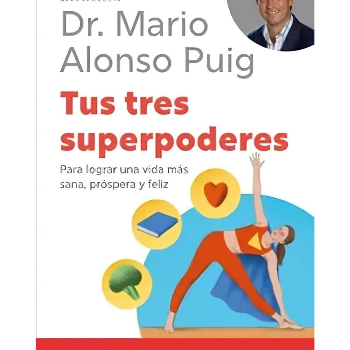 TOP10BOOKS - LIBRO Tus Tres Superpoderes - Tus Tres Superpoderes