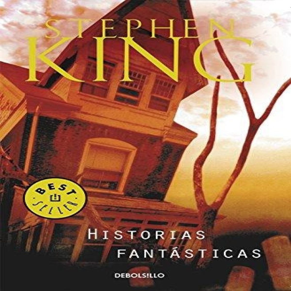 DEBOLSILLO - Historias Fantásticas Stephen King Debolsillo