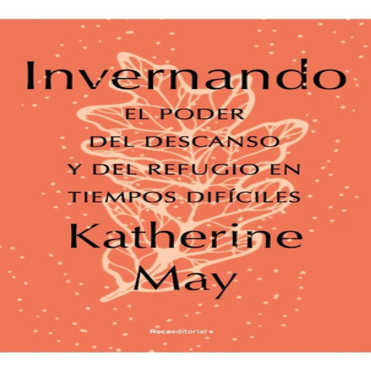 ROCA - Libro Invernando - Katherine May