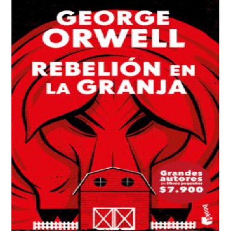 DEBOLSILLO - Rebelión En La Granja - George Orwell