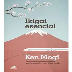 VERGARA - Ikigai Esencial - Ken Mogi