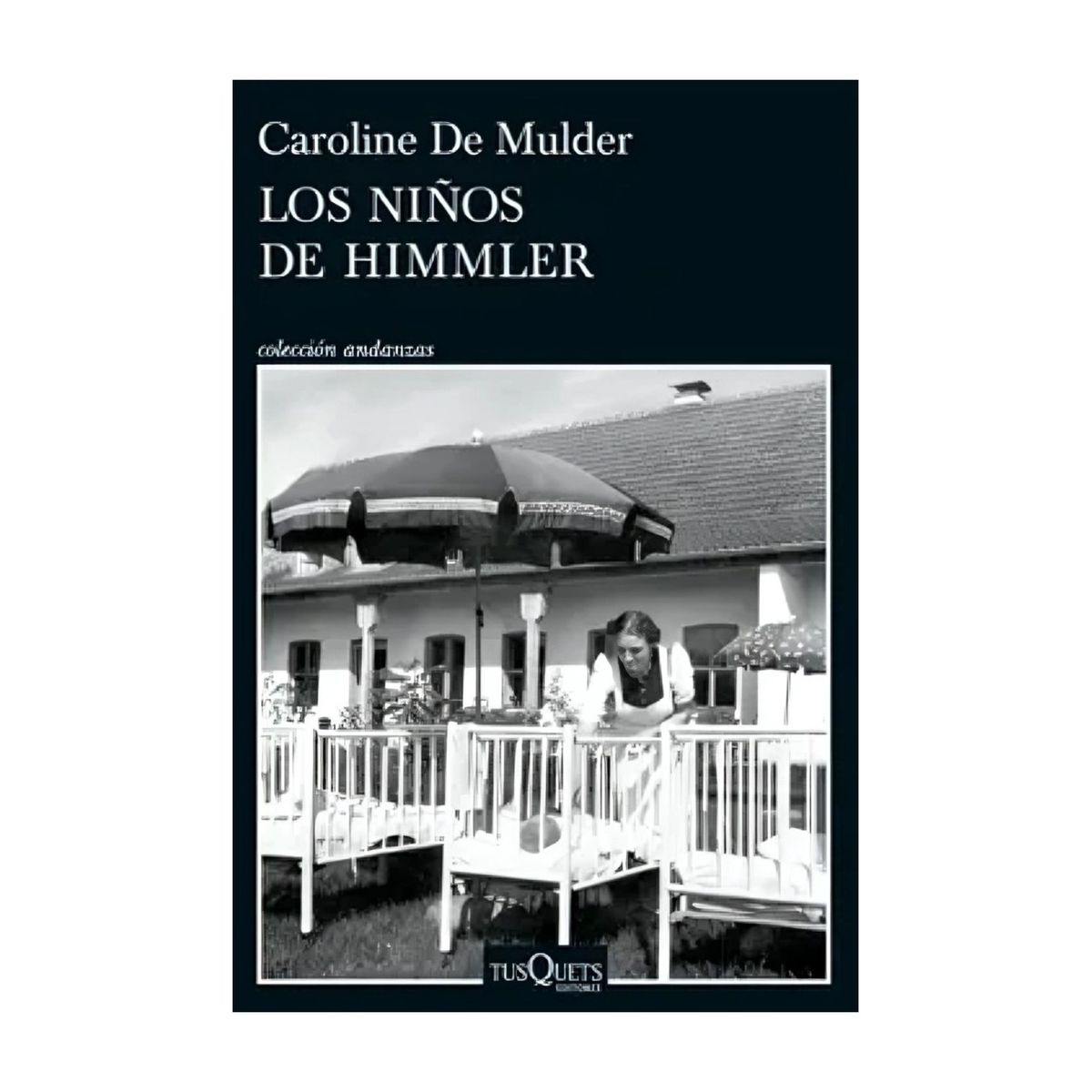 TOP10BOOKS - LIBRO Los Niños De Himmler - Los Niños De Himmler