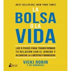 DEBOLSILLO - La Bolsa O La Vida - Vicki Robin -
