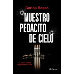 PLANETA - Libro Nuestro pedacito de cielo - Carlos Basso