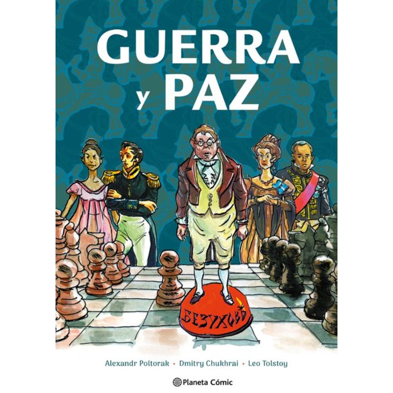 PLANETA - Guerra Y Paz. La Novela Gráfica