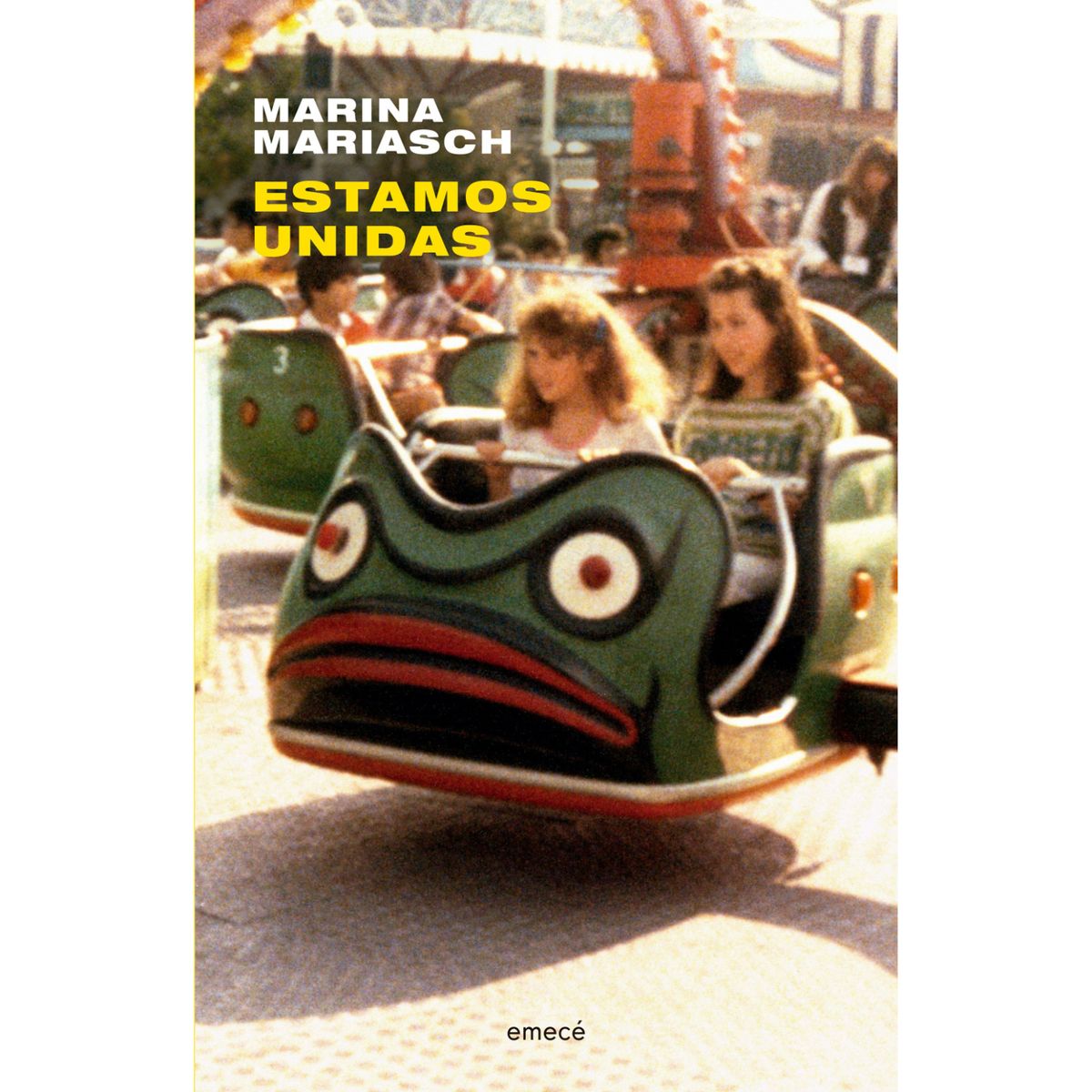 EMECE - Estamos Unidas - Autor(a):  Marina Mariasch