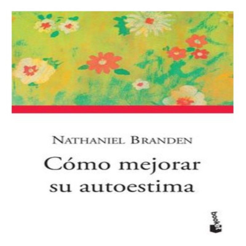 BOOKET - Libro Cómo Mejorar Su Autoestima - Nathaniel Branden