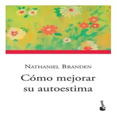 BOOKET - Libro Cómo Mejorar Su Autoestima - Nathaniel Branden