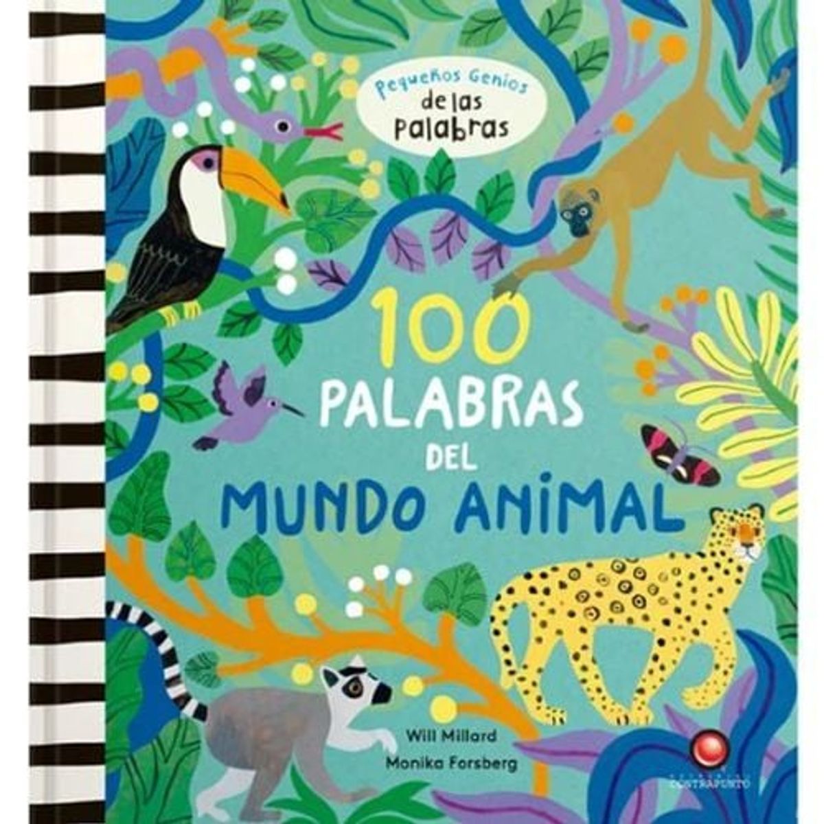 CONTRAPUNTO - 100 Palabras Del Mundo Animal