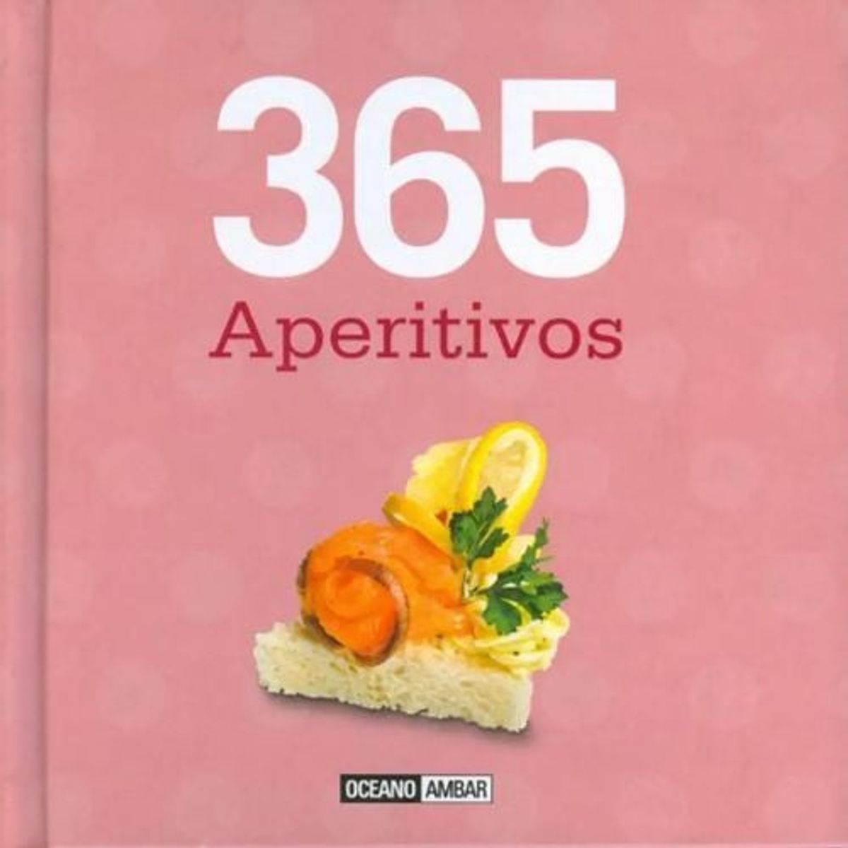 OCEANO - 365 Aperitivos
