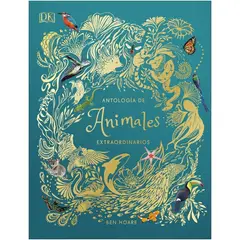 HITWAY MUSIC - ANTOLOGIA DE ANIMALES EXTRAORDINARIOS TAPA DURA - BEN HOARE - LIBRO