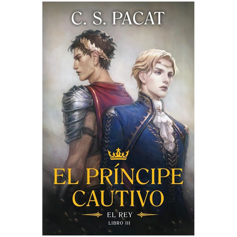 HITWAY MUSIC - EL PRÍNCIPE CAUTIVO EL REY III TAPA RÚSTICA - C S PACAT - LIBRO
