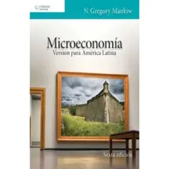 CENGAGE - Microeconomía 6 Ed Mankiw Versión América Latina