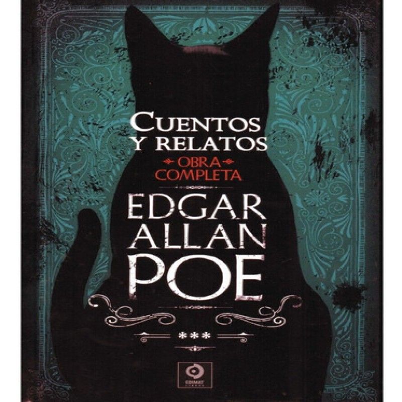 EDIMAT LIBROS - Edgar Allan Poe Obras Completas  Volumen III