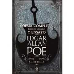 EDIMAT LIBROS - Edgar Allan Poe - Poesía Completa Y Ensayo