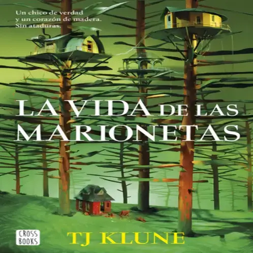 PLANETA - La Vida De Las Marionetas Tj Klune Tapa Blanda