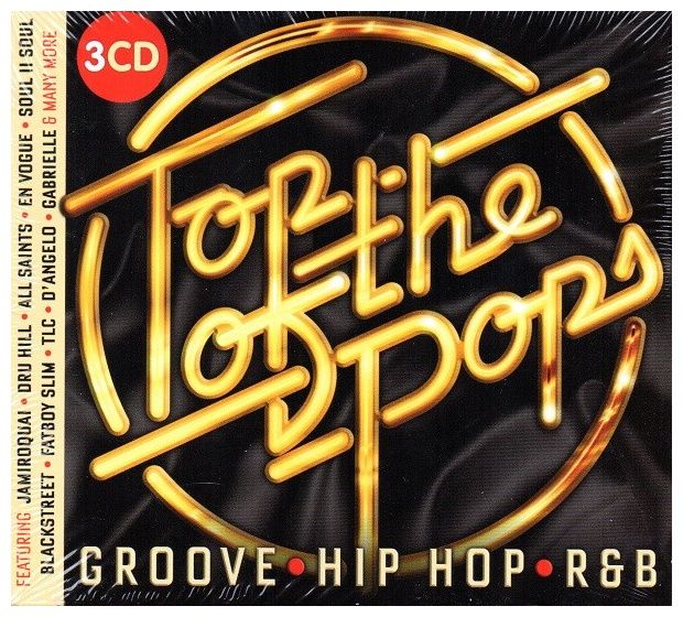 TOP OF THE POPS GROOVE HIP HOP AND R&B - VARIOUS 3CD