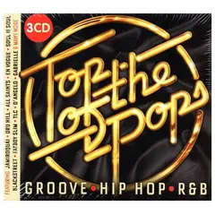 HITWAY MUSIC - TOP OF THE POPS GROOVE HIP HOP AND R&B - VARIOUS 3CD