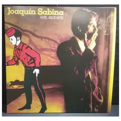 HITWAY MUSIC - JOAQUIN SABINA - HOTEL DULCE HOTEL - VINILO