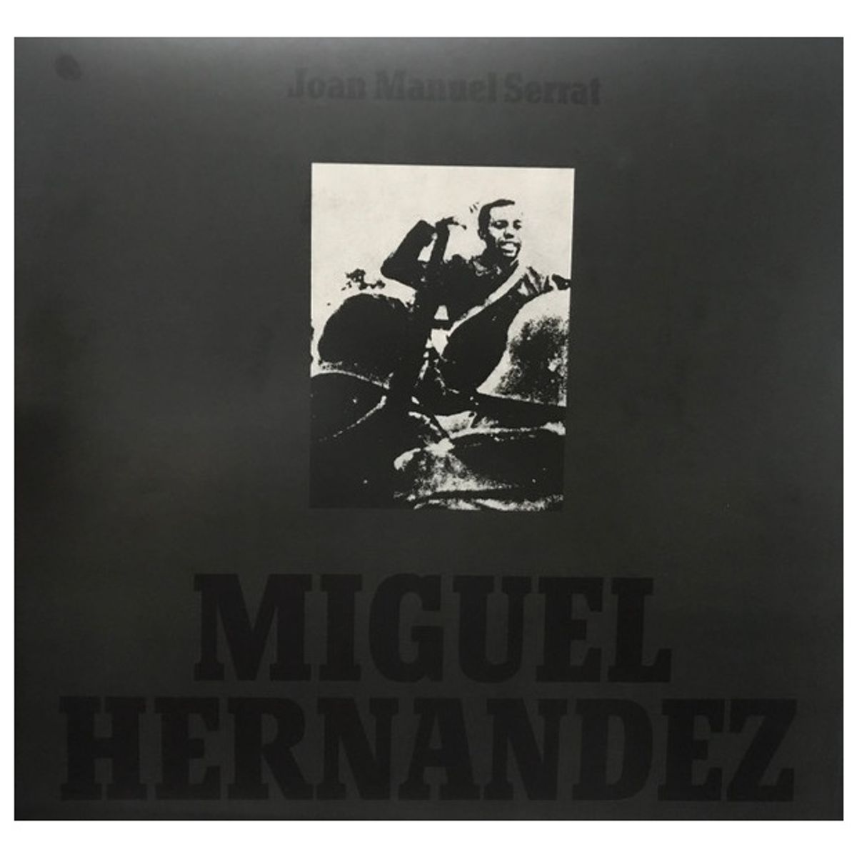 HITWAY MUSIC - JOAN MANUEL SERRAT - MIGUEL HERNANDEZ - VINILO