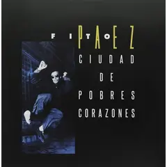 HITWAY MUSIC - FITO PAEZ - CIUDAD DE POBRES CORAZONES - VINILO