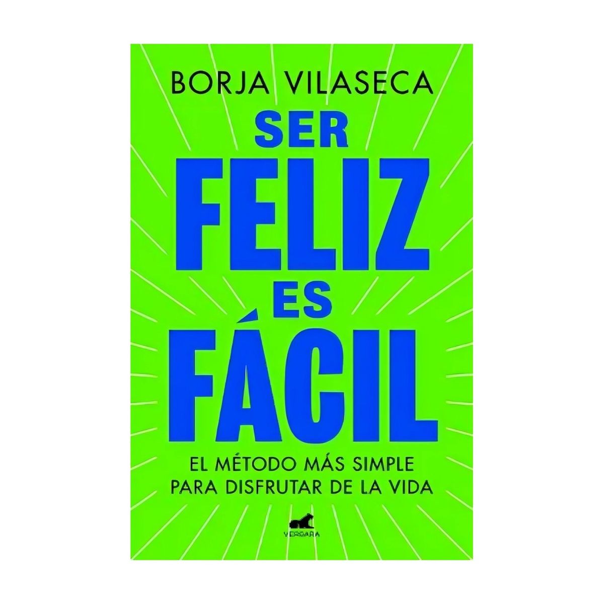 TOP10BOOKS - LIBRO Ser Feliz Es Facil - Ser Feliz Es Facil